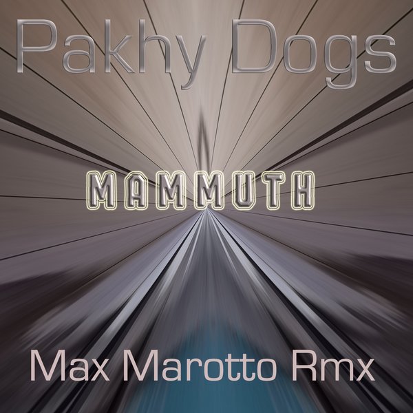 Pakhy Dogs - Mammuth [UMAS161]